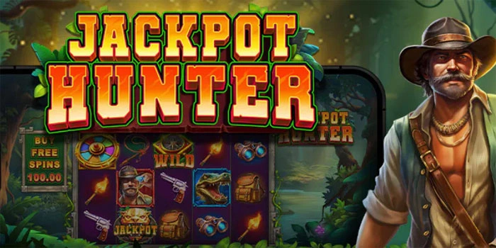 Jackpot Hunter – Perburuan Hadiah Besar yang Memacu Adrenalin