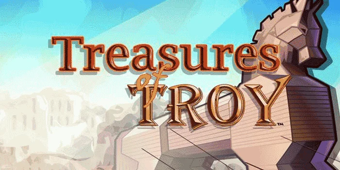 Treasures of Troy – Menangkan Hadiah Megah dalam Pertempuran Legendaris