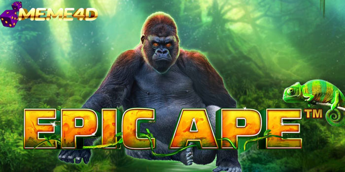 Rahasia Bermain Slot Epic Ape Di Situs MEME4D