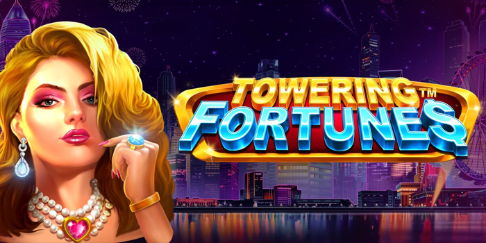 Trik Jitu Main Slot Online Towering Fortunes Biar Gampang Scatter