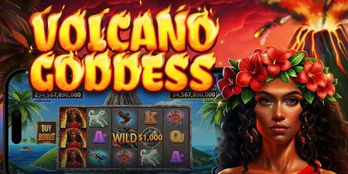 Trik Pasti Agar Bonus Super Cepat Keluar di Slot Volcano Goddess
