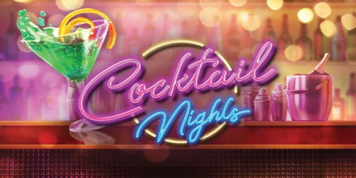 Strategi Memaksimalkan Fitur Bonus di Slot Cocktail Nights