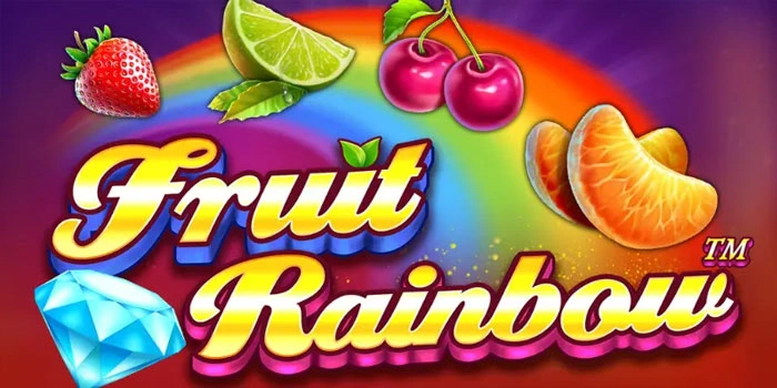 Strategi Tersembunyi Mendapatkan Pola Jackpot Slot Fruit Rainbow Strategi Tersembunyi Mendapatkan Pola Jackpot Slot Fruit Rainbow
