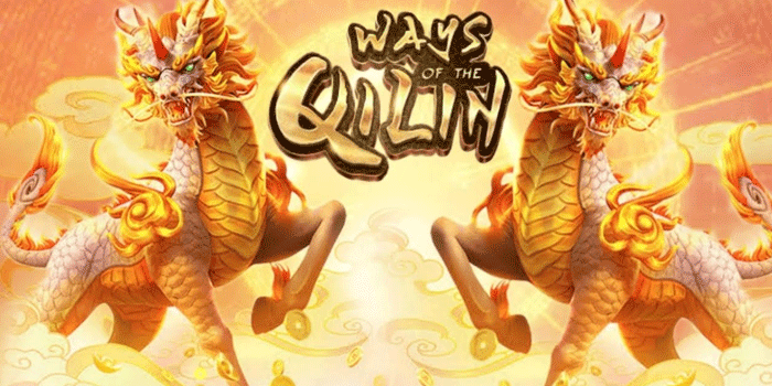 Slot Ways of the Qilin Tampilkan Free Spins Dengan Hadiah Fantastis